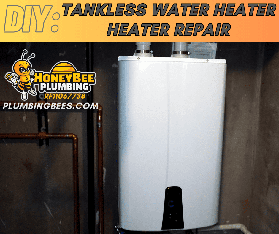 Tankless Water Heater Repair - Honey Bee Plumbing - Honey Bee Plumbing Tankless water heater repair with Honey Bee Plumbing logo and license number RF11067738